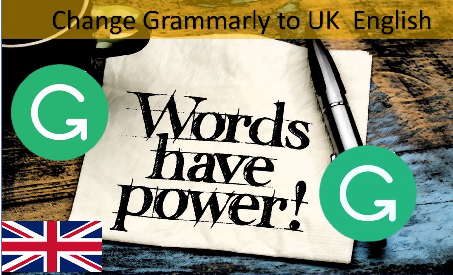 How do I change my Grammarly to UK English in few steps?