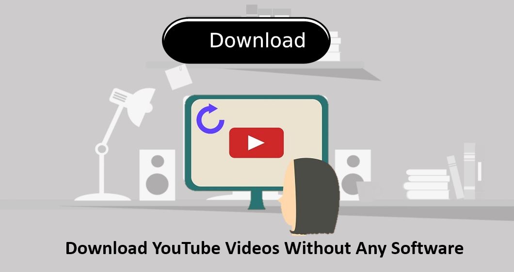 Download YouTube Videos Without Any Software