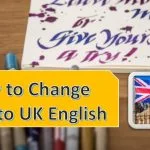 How to Change Word to UK English