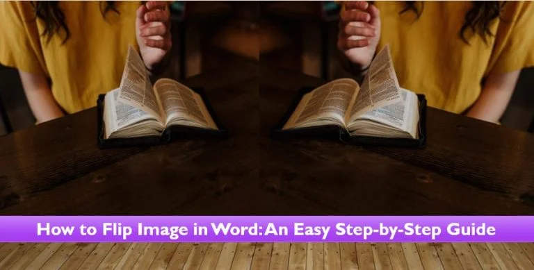 How to Flip a Picture in Microsoft Word easily.